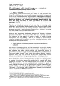 Paper submitted by DFID DRAFT of 24 JULY 2012 EITI and linkages to public financial management – proposals for consideration by the Strategy Working Group 1. Why is it important? “The objective of the EITI Associatio