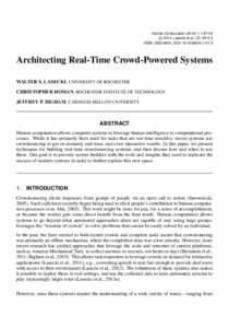 Human Computation:1:67-93 c 2014, Lasecki et al. CC-BY-3.0 ISSN: , DOI: hc.v1i1.5  Architecting Real-Time Crowd-Powered Systems