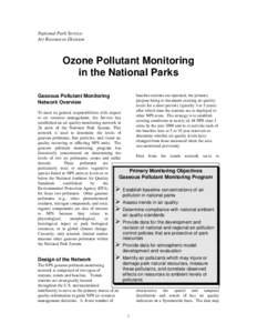 National Park Service Air Resources Division Ozone Pollutant Monitoring in the National Parks baseline stations are operated, the primary