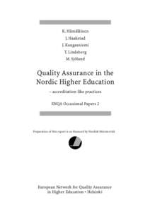 ENQA Occasional Papers  K. Hämäläinen J. Haakstad J. Kangasniemi T. Lindeberg