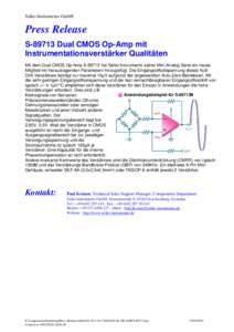 Seiko Instruments GmbH  Press Release SDual CMOS Op-Amp mit Instrumentationsverstärker Qualitäten Mit dem Dual CMOS Op-Amp Shat Seiko Instruments seiner Mini Analog Serie ein neues