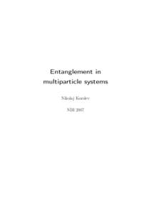 Entanglement in multiparticle systems Nikolaj Korolev NBI 2007  Resumé
