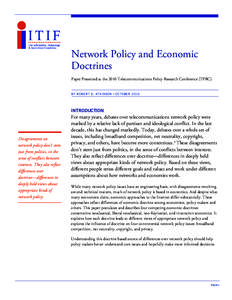 Network Policy and Economic Doctrines