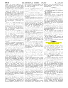 S7218  CONGRESSIONAL RECORD — SENATE harmful to the economy of Hawaii by jeopardizing agriculture, one of the few industries that has shown great strength during the recent years of the State’s flat economy,