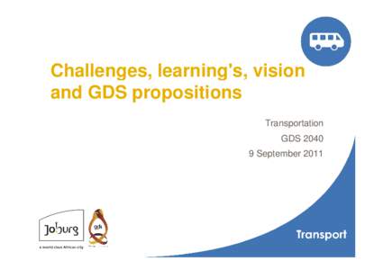 Microsoft PowerPoint - GDS Transport Presentation Lisa 9 Sept 2011.ppt [Compatibility Mode]