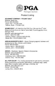 Product Listing ACUSHNET COMPANY / TITLEIST GOLF Website: titleist.com Phone: [removed]Geyer, Pat – [removed]Tatman, Scott – [removed]