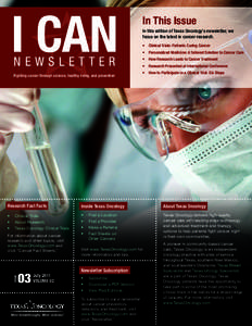 I CAN NEWSLETTER Fighting cancer through science, healthy living, and prevention  In This Issue