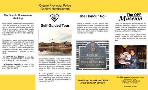 Ontario Provincial Police General Headquarters The Lincoln M. Alexander Building  The Honour Roll
