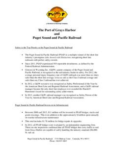 The Port of Grays Harbor and Puget Sound and Pacific Railroad Safety is the Top Priority at the Puget Sound & Pacific Railroad  •