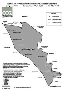 QUEENSLAND STATE ELECTION 2006 SHOWING POLLING BOOTH LOCATIONS. Springwood District Electors at close of Roll: 27,090  No. of Booths: 10