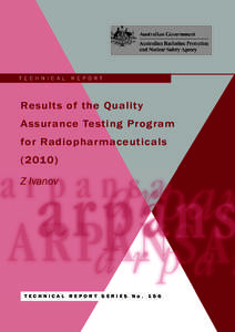 Results of the Quality Assurance Testing Program for Radiopharmaceuticals (2010)