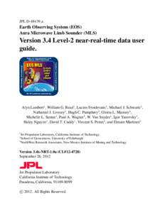 JPL D[removed]a  Earth Observing System (EOS) Aura Microwave Limb Sounder (MLS)  Version 3.4 Level-2 near-real-time data user