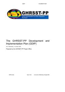 DRAFT  The GHRSST-PP GDIP The GHRSST-PP Development and Implementation Plan (GDIP)