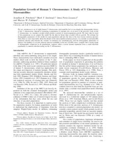 Population Growth of Human Y Chromosomes: A Study of Y Chromosome Microsatellites Jonathan K. Pritchard,* Mark T. Seielstad,†1 Anna Perez-Lezaun,‡2 and Marcus W. Feldman* *Department of Biological Sciences, Stanford 