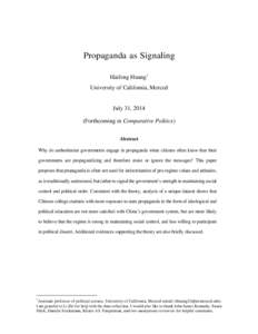 Propaganda as Signaling Haifeng Huang* University of California, Merced July 31, 2014 (Forthcoming in Comparative Politics)