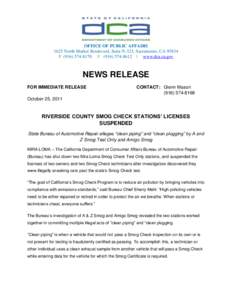 OFFICE OF PUBLIC AFFAIRS 1625 North Market Boulevard, Suite N-323, Sacramento, CA[removed]P[removed]F[removed] | www.dca.ca.gov NEWS RELEASE FOR IMMEDIATE RELEASE