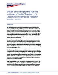 Erosion of Funding for the National Institutes of Health Threatens U.S. Leadership in Biomedical Research By Kwame Boadi  March 25, 2014