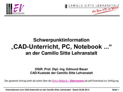 Schwerpunktinformation „CAD-Unterricht, PC, Notebook an der Camillo Sitte Lehranstalt ...“