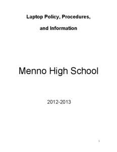 Laptop Policy, Procedures, and Information Menno High School[removed]