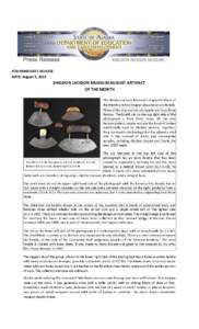 FOR IMMEDIATE RELEASE DATE: August 5, 2015 SHELDON JACKSON MUSEUM AUGUST ARTIFACT OF THE MONTH The Sheldon Jackson Museum’s August Artifacts of