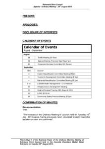 Balranald Shire Council th Agenda - Ordinary Meeting – 20 August 2013 ………………………………………………………………………………………………..…  PRESENT: