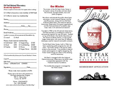 Kitt Peak National Observatory  Our Mission Membership Application