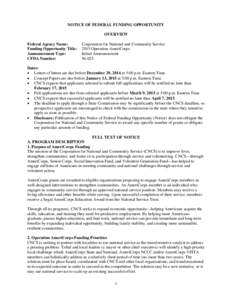 NOTICE OF FEDERAL FUNDING OPPORTUNITY OVERVIEW Federal Agency Name: Funding Opportunity Title: Announcement Type: CFDA Number: