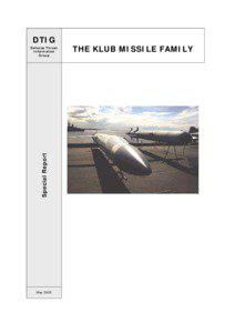 Rocketry / 3M-54 Klub / Anti-ship missile / Cruise missile / Tomahawk / Missile / Harpoon / P-5 Pyatyorka / C-602 / Air-to-surface missiles / Military technology / Aerospace engineering