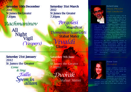 Saturday 10th December 2011 St James the Greater 7.30pm  Rachmaninov