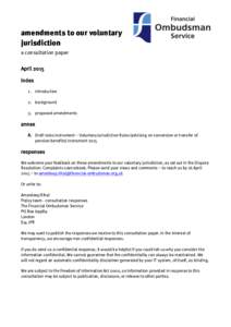 amendments to our voluntary jurisdiction a consultation paper April 2015 index 1. introduction