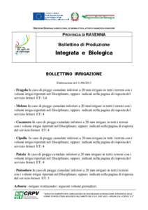 DIREZIONE GENERALE AGRICOLTURA, ECONOMIA ITTICA, ATTIVITÀ FAUNISTICO-VENATORIE  PROVINCIA DI RAVENNA Bollettino di Produzione