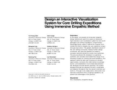 Design an Interactive Visualization System for Core Drilling Expeditions Using Immersive Empathic Method Yu-Chung Chen  Jason Leigh