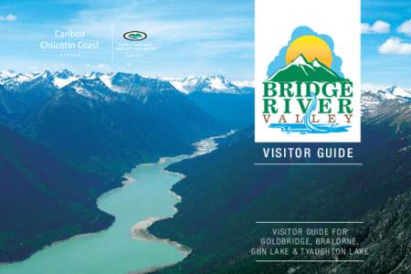 Geography of Canada / Gold Bridge /  British Columbia / Bridge River / Bralorne /  British Columbia / Gun Lake / Lajoie Lake / Tyaughton Lake / Anderson Lake / Hurley River / Bridge River Country / Geography of British Columbia / British Columbia