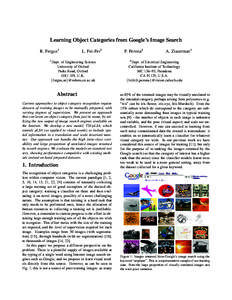 Learning Object Categories from Google’s Image Search R. Fergus1 L. Fei-Fei2  1