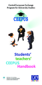 Central European Exchange Program for University Studies Students‘ teachers‘ CEEPUS