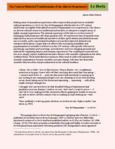 The Cultural-Historical Transformation of the Alien in Maupassant’s  Le Horla James Allan Cheyne Making sense of anomalous experiences often requires that people turn to available