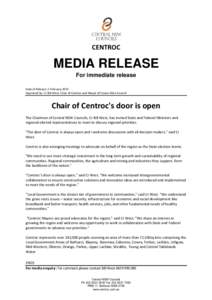 CENTROC  MEDIA RELEASE For immediate release Date of Release: 2 February 2015 Approved by: Cr Bill West, Chair of Centroc and Mayor of Cowra Shire Council
