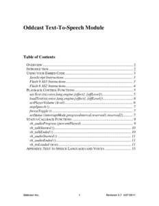 Oddcast Text-To-Speech Module  Table of Contents OVERVIEW .................................................................................................... 2 INTRODUCTION ..............................................