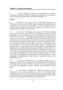 Chapter IV : Economic Development  4.1 At the Chairman’s invitation, the Secretary for Economic Development and Labour (SEDL), Mr Stephen IP, highlighted the work priorities of the Economic Development Branch in[removed]