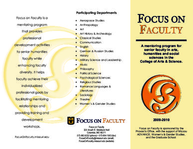 Participating Departments Focus on Faculty is a mentoring program that provides professional development activities
