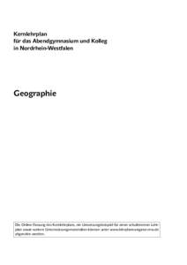 Kernlehrplan für das Abendgymnasium und Kolleg in Nordrhein-Westfalen Geographie