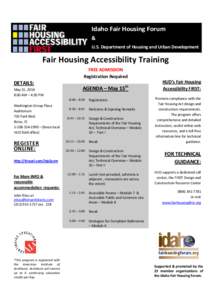 Idaho Fair Housing Forum & U.S. Department of Housing and Urban Development Fair Housing Accessibility Training FREE ADMISSION