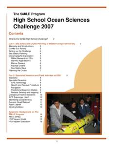 The SMILE Program  High School Ocean Sciences Challenge 2007 Contents What is the SMILE High School Challenge?