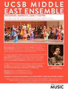 UCSB MIDDLE EAST ENSEMBLE SATURDAY, MARCH 5, :30 PM UCSB LOTTE LEHMANN CONCERT HALL  © Juliane Carvalho