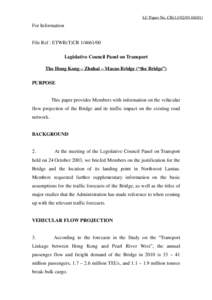 LC Paper No. CB[removed])  For Information File Ref : ETWB(T)CR[removed]Legislative Council Panel on Transport