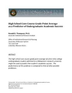     High School Core Course Grade Point Average  as a Predictor of Undergraduate Academic Success   