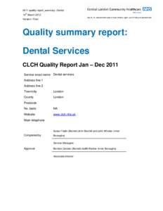 2011 quality report_summary: Dental th 14 March 2012 Version: Final