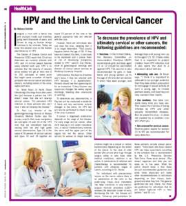 HEALTHLINK: WOMENS HEALTH N  H8 HPV and the Link to Cervical Cancer By Rebeca Schiller