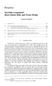 Response Not Fully Committed? Reservations, Risk, and Treaty Design Laurence R. Helfer  †