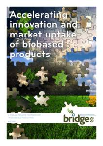 Accelerating innovation and market uptake of biobased products